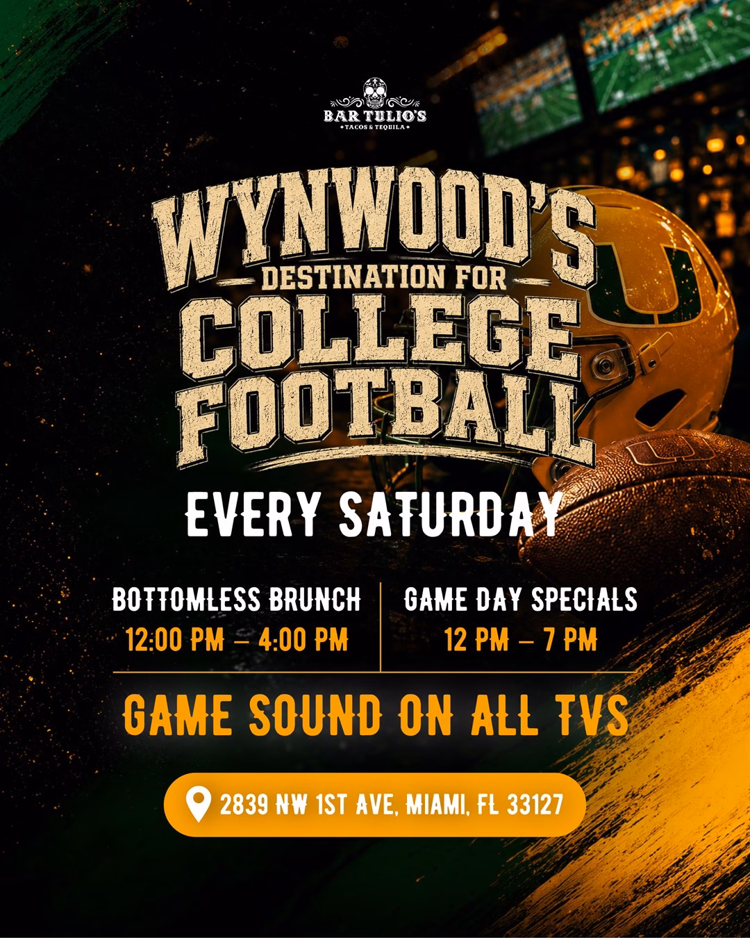 College football every Saturday at Bar Tulio's in Wynwood, with bottomless brunch and game day specials